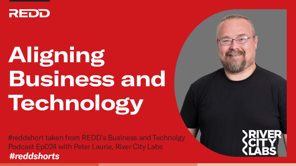 Ep024 – 001 – Aligning Business and Technology