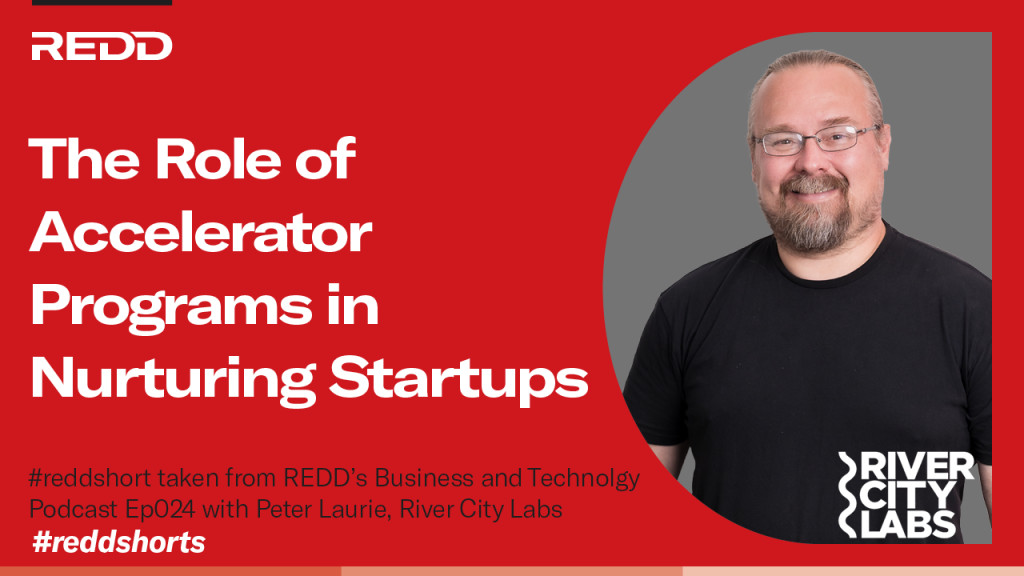 Ep024 – 002 – The Role of Accelerator Programs in Nurturing Startups