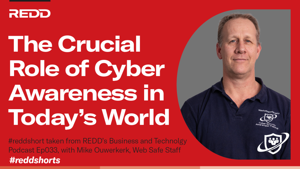 Ep 033 – 001 – The Crucial Role of Cyber Awareness in Today’s World