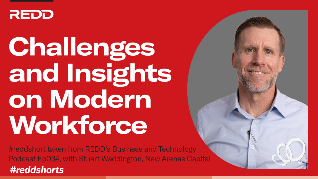 Ep 034 – 001 – Challenges and Insights on Modern Workforce Dynamics