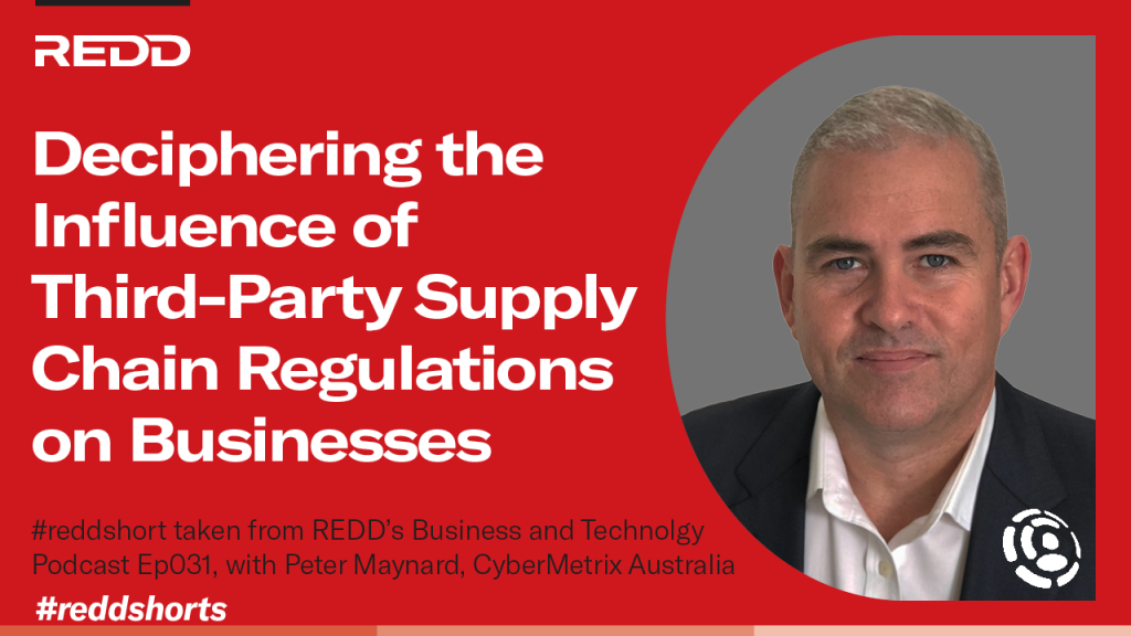 Ep031 – 003 – Deciphering the Influence of Third-Party Supply Chain Regulations on Businesses