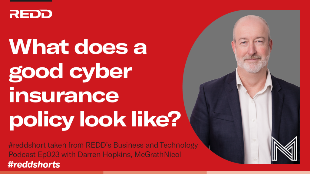 Ep023 – 008 – What does a good cyber insurance policy look like
