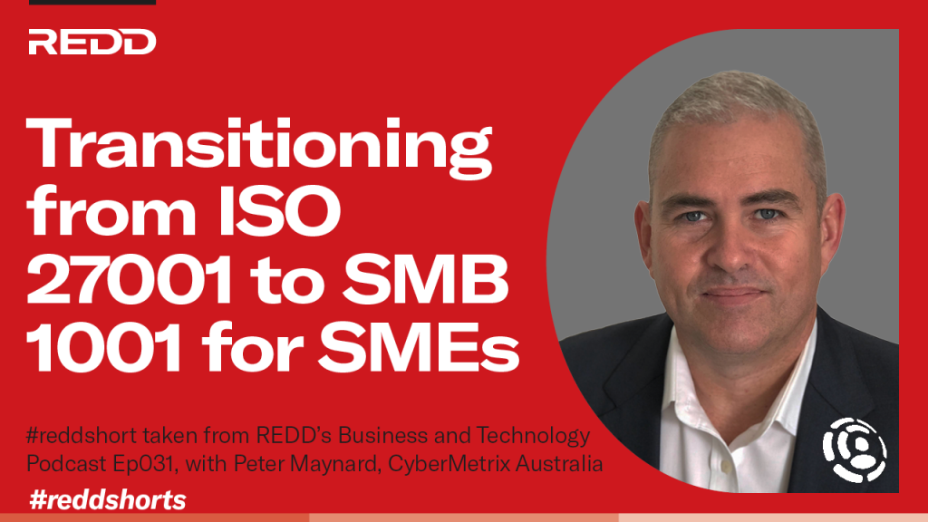 Ep031 – 008 – Transitioning from ISO to SMB 1001 for SMEs