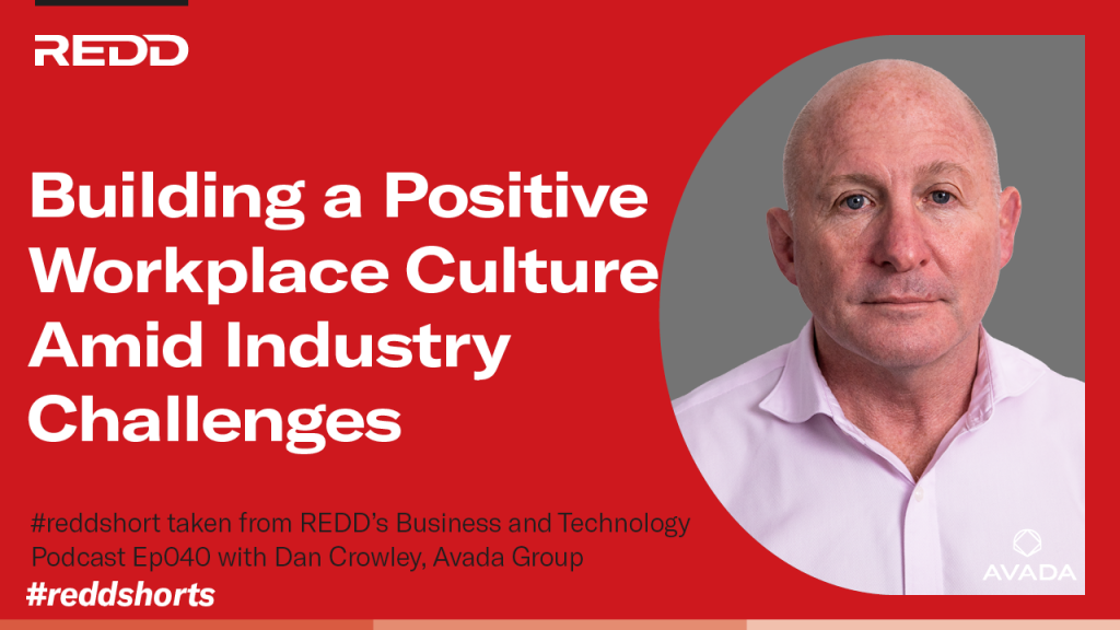 Ep040 – 001 – Building a Positive Workplace Culture Amid Industry Challenges_Hor