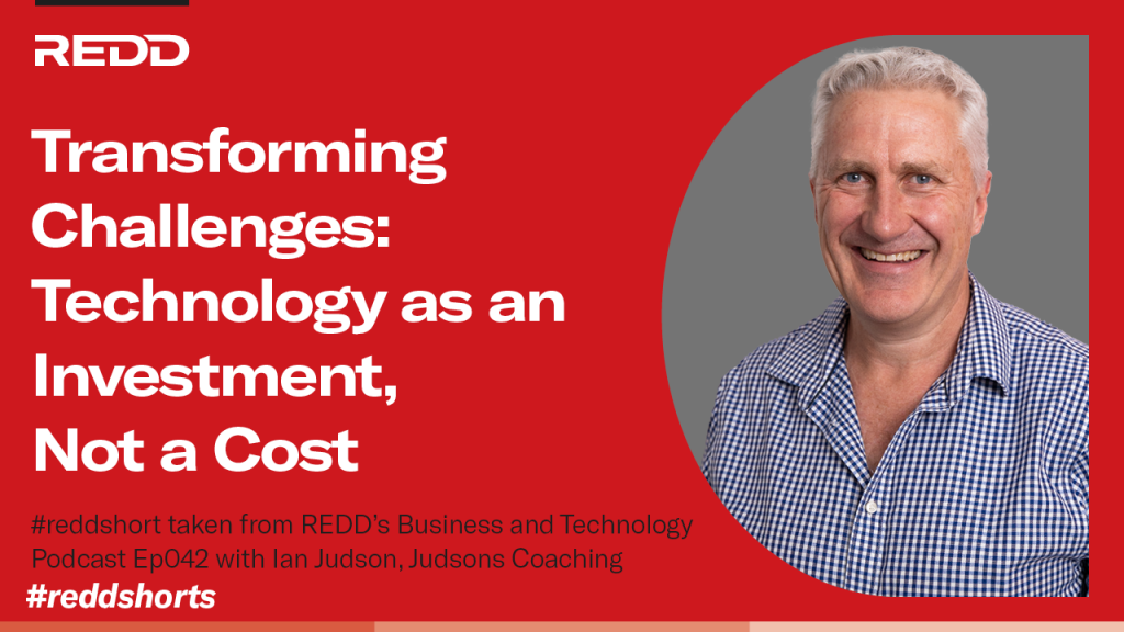 Ep 042 – 005 – Transforming Challenges- Technology as an Investment, Not a Cost