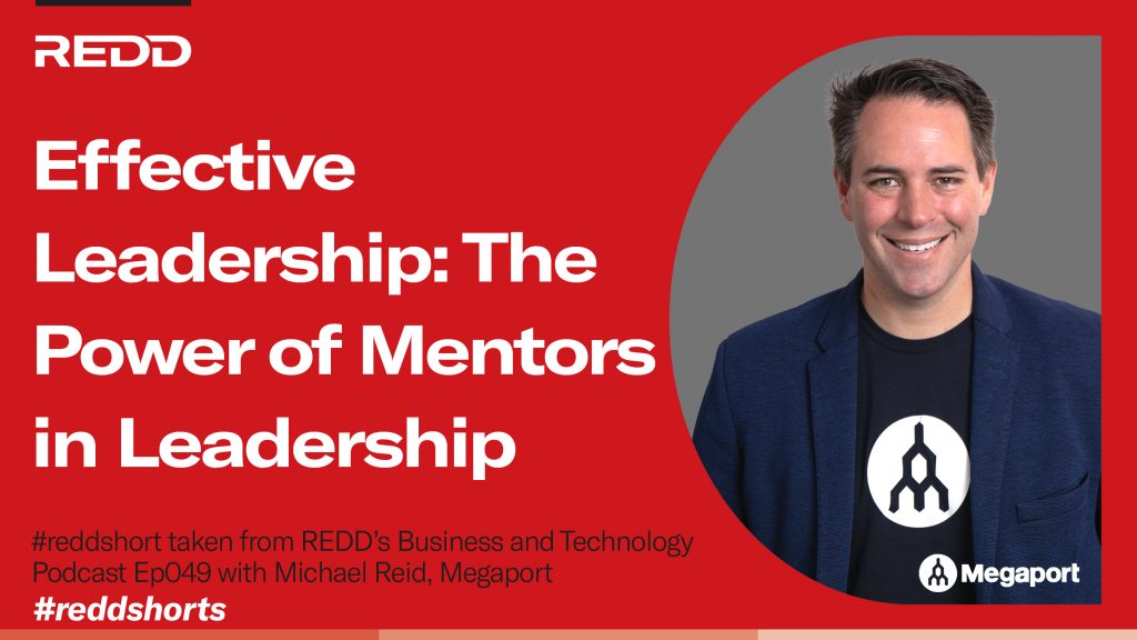 Ep 049 – 002 – Effective Leadership- The Power of Mentors in Leadership Development