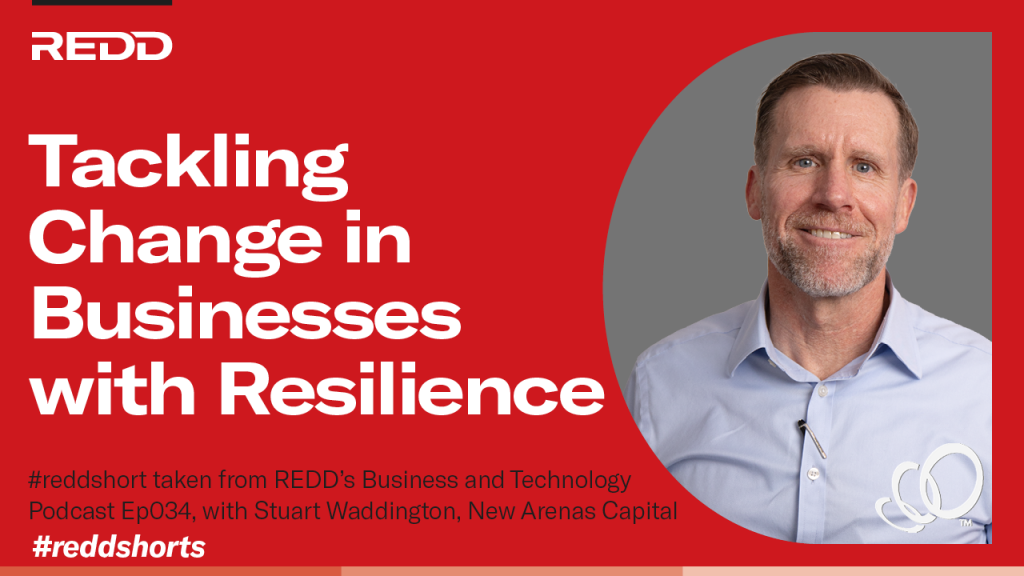 Ep 034 – 006 – Tackling Change in Businesses with Resilience