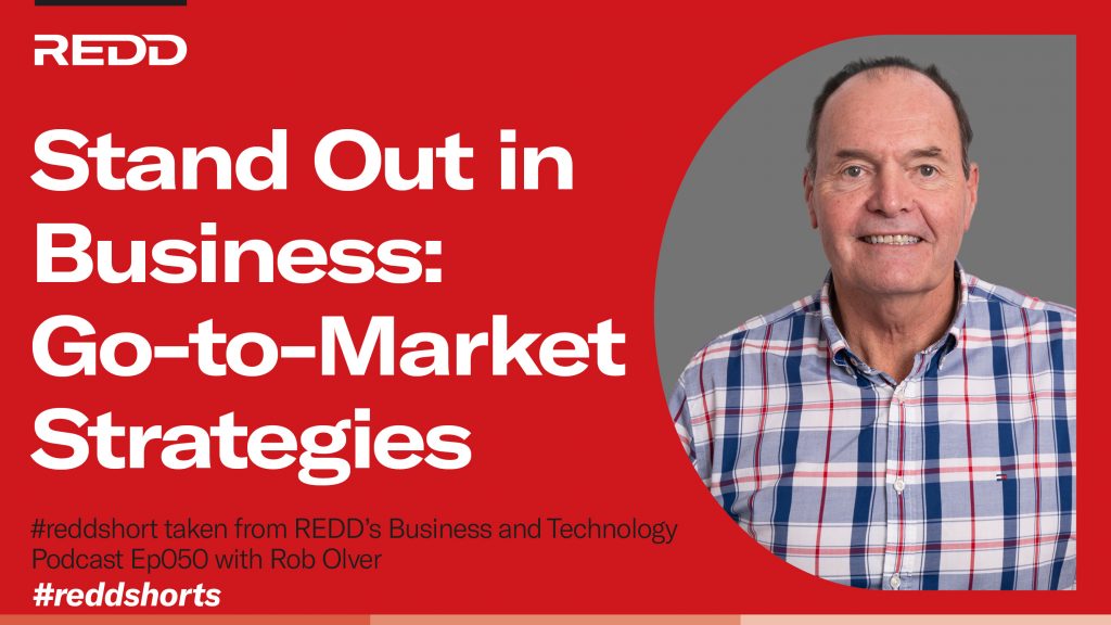 Ep 050 – 002 – Stand Out in Business- Go-to-Market Strategies